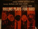 SONNY ROLLINS PLAYS FOR BIRD ULTRA-RARE ORIG'57 NEW YORK, MONO LP  RVG,DG MINT-
