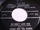 Levon & Hawks- He Don't Love You- Atco hear