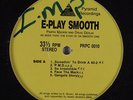 E PLAY SMOOTH Pimpin Mackin & Drug Dealin PYRAMID LP VG+ g-funk