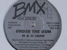 M & M CREW Under The Gun BMX 12