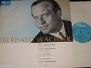OPERA STEREO EBERHARD WACHTER SINGS ROSSINI MASCAGNI VERDI PUCCINI LORTZING NM
