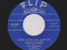 '55 W Coast DooWop DONALD WOODS/VEL-AIRES Stay With Me Always FLIP M- HEAR BOTH