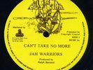 Jah Warriors - Can't Take No More UK orig 12