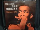 LEE MORGAN The Cooker Blue Note 1578 1st press Mono lp DG Ear RVG MP3 Hear