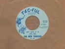 New Yorkers - Dont Want To Be Your Fool/You Should - Tac-Ful
