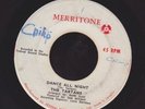 TARTANS dance all night/what can I do REGGAE 45 on MERRITONE
