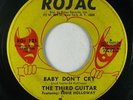 Funk 45 THIRD GUITAR Baby Don't Cry on Rojac