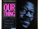 Joe Henderson   Our Thing   Blue Note 4152   NYC P VG