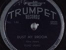 Hear Blues 78 rpm ELMO JAMES Dust My Broom TRUMPET 146