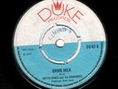 JUSTIN HINDS & THE DOMINOES - DRINK MILK / EVERYWHERE I GO - DUKE