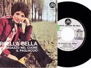 MARCELLA BELLA Raro 1° 45 giri UN RAGAZZO NEL CUORE / IL PAGLIACCIO Beat PROMO