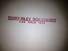 TERRY RILEY + don cherry LIVE KOLN 1975 ltd LP mint NEW unplayed SCARCE +killer