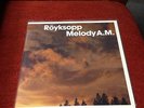 Royksopp Melody A.M. Double Vinyl LP