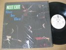 Five By Five LP Next Exit RARE Garage