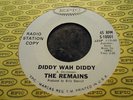 The Remains Diddy wah Diddy beaut wl promo 45 on Epic