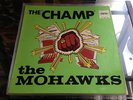 The Mohawks The Champ funk library pama Holy Grail OG Look