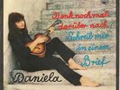 DANIELA / DENK NOCH MAL DARÜBER NACH  (UNVERK. MUSTERPLATTE)