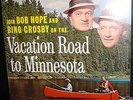 LP Record Join Bob Hope and Bing Crosby on the Vacation Road to Minnesota Rare
