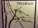 Pharoah Sanders PHAROAH LP India Navigation RARE 1977 spiritual jazz neil munoz