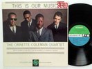 Ornette Coleman Quartet, The - This Is Our Music   Rare 1960 Atlantic Stereo
