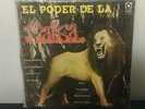 EL PODER DE LA SALSA: LA CONSPIRACION.GILBERTO CRUZ, WAYNE GORBEA, NACHO SANABRI