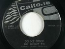 Reggae 45 ROY SHIRLEY Do Me Good / Get On The Ball on Caltone