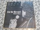 ROBERTA DAVIS FOR THE RECORD LP PRIVATE PRESS JAZZ VOCAL COMBO