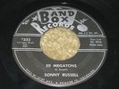 ROCKABILLY 45 - SONNY RUSSELL - 50 MEGATONS / MUD BOAT - BAND BOX