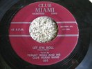 OHIO R&B ROCKABILLY 45 - TOMMY WILLS - LET EM ROLL - CLUB MIAMI