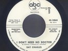 Ray Charles  I Don't Need No Doctor  R&B MOD NEW BREED SOUL ABC DEMO 45  hear