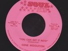 GENE MIDDLETON you can get it now/a man will do anyhting SOUL FUNK 45
