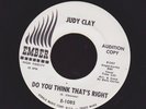 JUDY CLAY do you think that's right NEW BREED 45 on EMBER promo