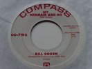 Bill Soden RARE US MOD SOUL PSYCH 45 My Mermaid and Me/ Stop In The Name of Love
