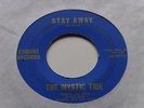 The Mystic Tide  US 60s GARAGE 45 Stay Away/ Why ESQUIRE