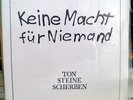 Ton Steine Scherben ?