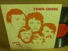 rare private breaks TOWN CRIERS let's do it FUNK psych FUZZ lp OG