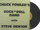 ROCKABILLY Chuck Fowler's Rock N Roll Band SIGNED Steve Denton RARE Private Pres