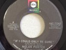 Northern Soul 45 NOLAN PORTER If I Could Only Be Sure on ABC