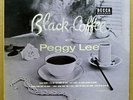 PEGGY LEE Black Coffee 10