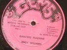 ANDY WILLIAMS Dancing Machine DICKEY RANKING Working For The Money ORIGINAL GEMS