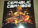 CEPHALIC CARNAGE LP 1st Press origin aborted cryptopsy suffocation dying fetus