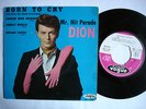 DION. Born to cry. EP French.VOGUE / EPL 7970. POPCORN SOUND.