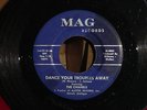 THE CHANELS   RARE DETROIT NORTHERN SOUL 45 on MAG Doo Wop DANCE YOUR TROUBLES