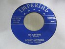 BOBBY MITCHELL I'm Crying 45 IMPERIAL 50's r&b VG++  nice