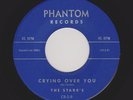 '60 R&B Bluesy Shouters STARR'S Crying Over You/Ain't Got No Home M- HEAR BOTH