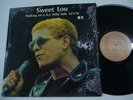 LOU REED - Sweet Lou/Walking on L.A.'s Wild Side (LP w/Shrink) Live 76 Warhol