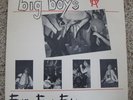 Big Boys: Fun, Fun, Fun... 12 inch EP from 1982   Good condition