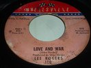 Lee Rogers NORTHERN SOUL 45 Love and War LISTEN How Are You Fixed For Love