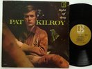 Pat Kilroy - Light of Day    Mono Psych Folk - 1966 Elektra W/ Inner