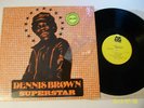 REGGAE ,DENNIS BROWN 